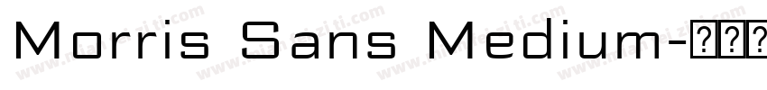 Morris Sans Medium字体转换